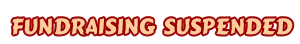 Fundraising Suspended